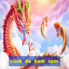 click de bem com a vida resultado do bicho